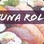 tuna  roll