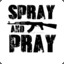 Spray &amp; Pray!