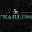 Fearless♥A