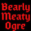 BearlyMeatyOgre