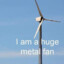 Huge metal fan