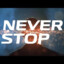 never_stop