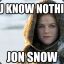 U Know Nothing Jon Snow