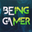 Being Gamer