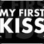 ™My First Kiss™