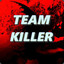 TeamKiller チームキラー