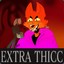 EXTRA THICC