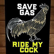 SaveGasRIdeMyCock