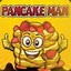 Pancake Man