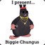 Biggie Chungus