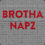 BrothaNapz
