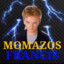 Momazos Francis