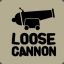 Loose Cannon