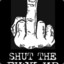 Or.ShUt ThE FuCk Up