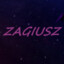 ヅ Zagiusz ヅ