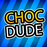 Chocdude