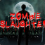 ZombieSlaughter |ZEC|