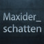 Maxiderschatten