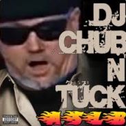 DJ Chub N' Tuck