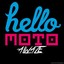 Hello Moto