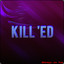 KiLL`Ed