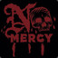 ★ No Mercy™ ★