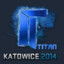 Titan (Holo) | Katowice 2014