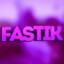 ✪FasTIK✪