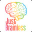 JustBrainless