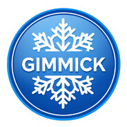 GIMMICK