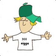 300 nigga