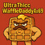UltraThiccWaffleDaddyXx69