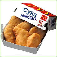 Cyka Nuggets