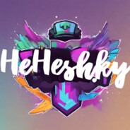 HeHeshky - steam id 76561199350927442