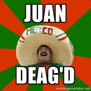 The Juan and Only