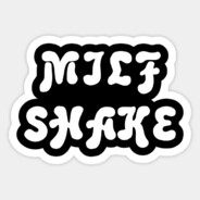 MILFSHAKE