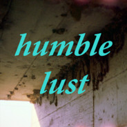 humblelust