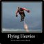 Flying Heavy