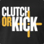 ClutchOrKick