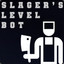 Slager&#039;s level BOT|1key⇄25sets