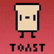 Toast | I Suck at Everything