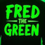 🌴FRED THE GREEN🌴
