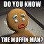 The Muffin Man