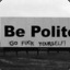 Be Polite