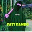 FAST RAMBO