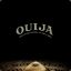 Ouija.