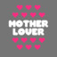 MotherLover