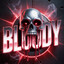 BLOODY