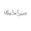 WhySoSalty™