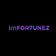 im FOR7UNEZ